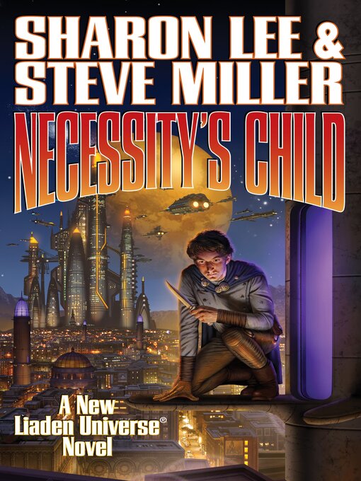 Title details for Necessity's Child by Sharon Lee - Available